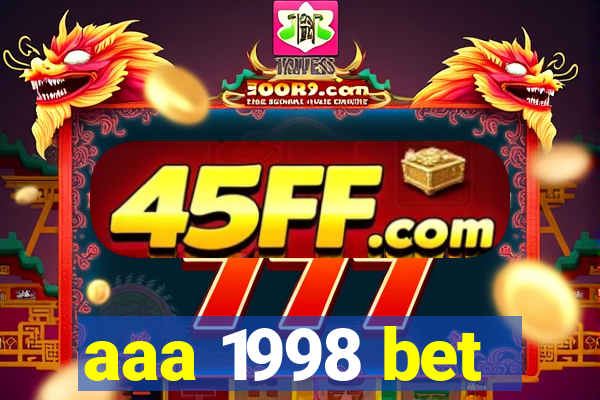 aaa 1998 bet